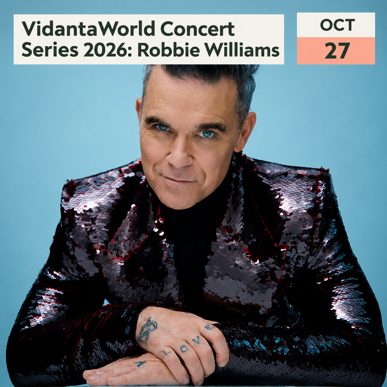 VidantaWorld Concert Series: Robbie Williams Event